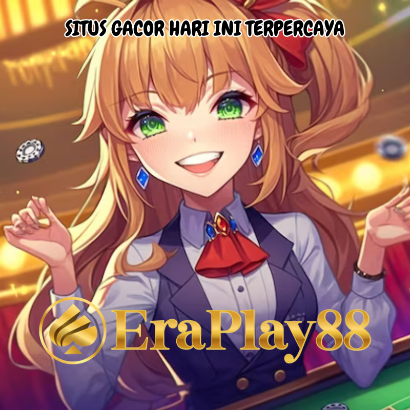 Eraplay88 ✔️ The Best Platform Gaming In Indonesia